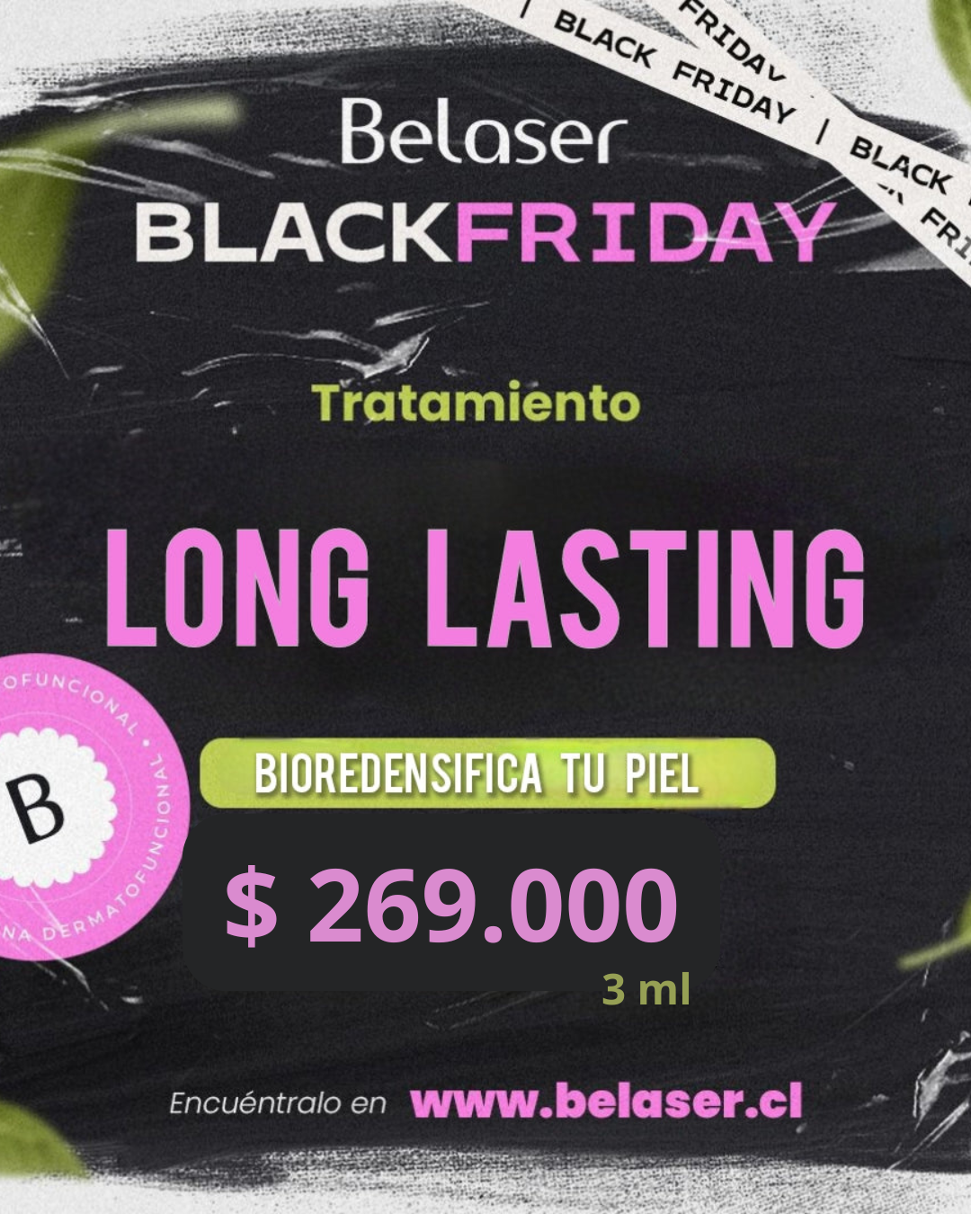 Long Lasting  ,Bioredensifica tu piel .